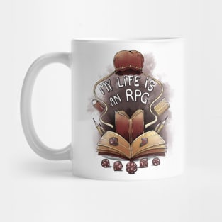 My life is an Rpg Mug